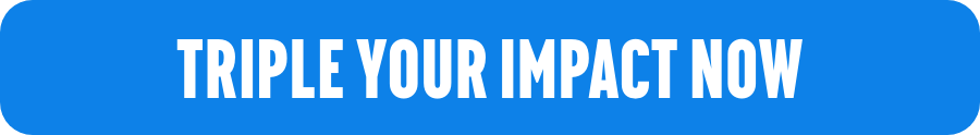 Triple your impact now